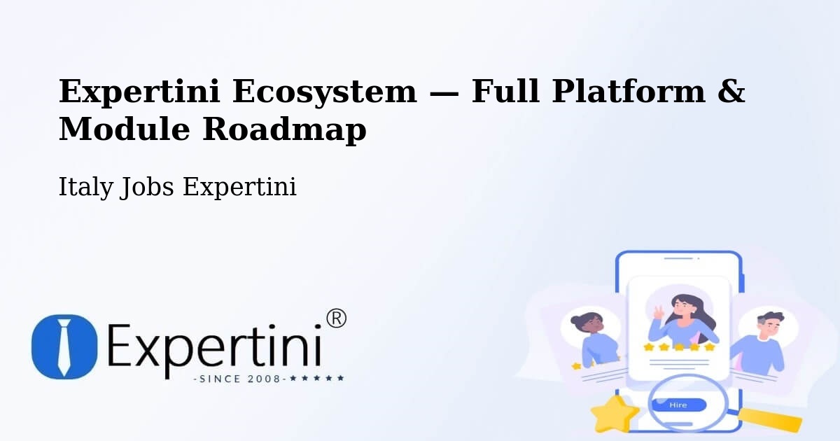 Expertini Ecosystem — Full Platform & Module Roadmap – Aviano