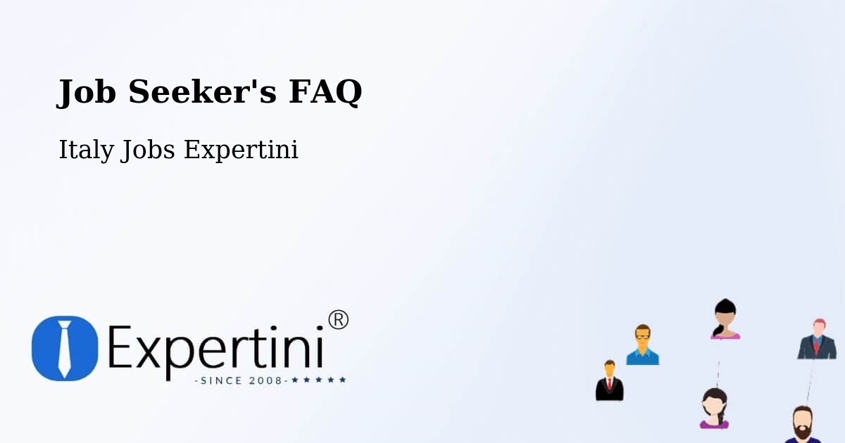 Job Seeker FAQ – Aviano - Italy Jobs Expertini
